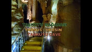 preview picture of video 'Taşkuyu Mağarası /Taşkuyu cave (MERSİN-TARSUS ) Gezi Videoları.'