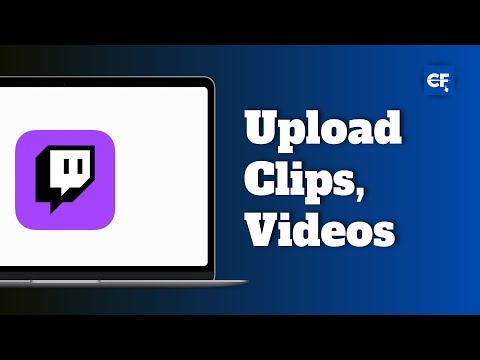 How to Upload Clips or Videos on Twitch