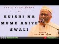 Hukmu ya kuishi na Mume asiye Swali | Sheikh Salim Barahiyan