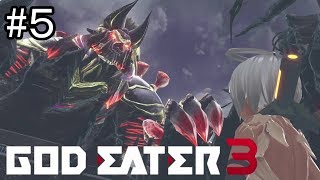 『GOD EATER3』実況 #5 灰域種と謎の少女