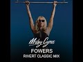 Miley Cyrus Flowers Rivert Classic Mix