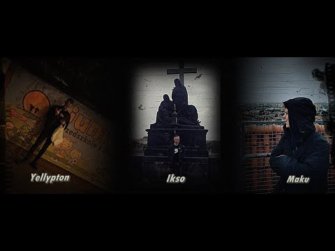 Yellypton x Ikso x Maku - Jak nie szczyt to co(?)