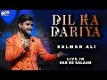 Dil Ka Dariya Salman Ali Live In Daresalam Tanzania WANDCEVENTS
