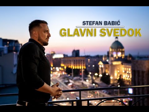 Stefan Babic - Glavni svedok (Official Teaser) 2022