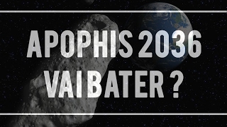 Apophis, há perigo? O mundo irá acabar em 2036? | Astro News