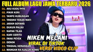 Download lagu FULL ALBUM AKU KUDU PIYE - NIKEN MELANI FULL ALBUM - PLAYLIST LAGU JAWA TERBARU 2026 mp3 Download lagu FULL ALBUM AKU KUDU PIYE - NIKEN MELANI FULL ALBUM - PLAYLIST LAGU JAWA TERBARU 2026 mp3