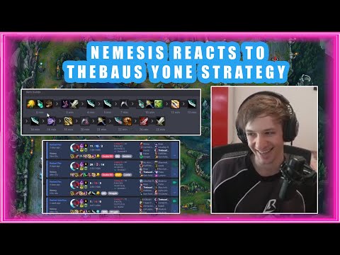 Nemesis Reacts to TheBAUS YONE STRATEGY 👀