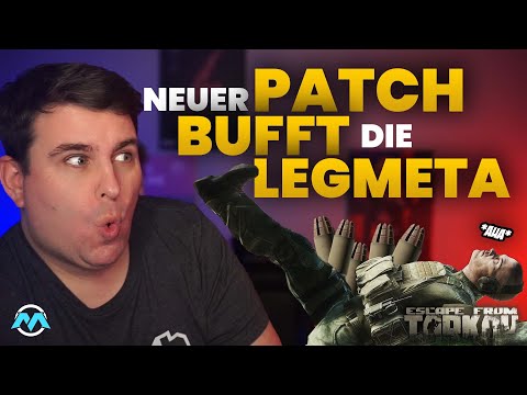LEGMETA GEBUFFT! - NEUER PATCH IN Escape from Tarkov deutsch