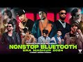 Nonstop Bluetooth Era Mashup 2024 Flashback Mashup Sunny Hassan Bluetooth Era Nonstop Jukebox