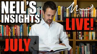 🔵 Neil's Monthly Insights - JULY 2022 🔵