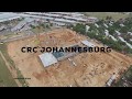 CRC Johannesburg Construction Has Begun