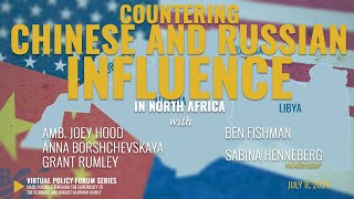 Countering Chinese and Russian Influence in North Africa