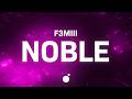 F3miii NOBLE Lyrics