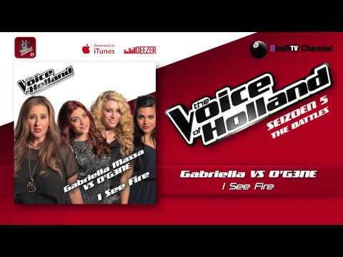 Gabriella Massa vs O'G3NE - I See Fire (The voice of Holland 2014 The Battles Audio)