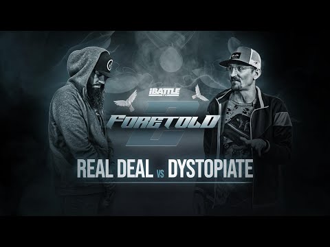 Real Deal vs Dystopiate