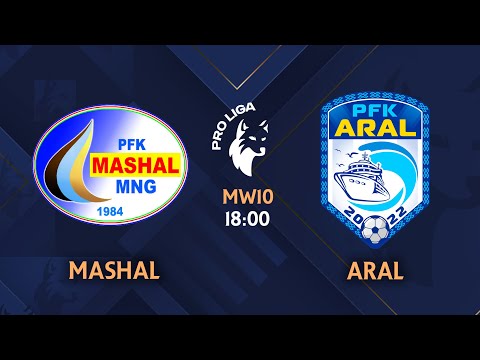 Pro liga | 10-tur MASH'AL - ARAL