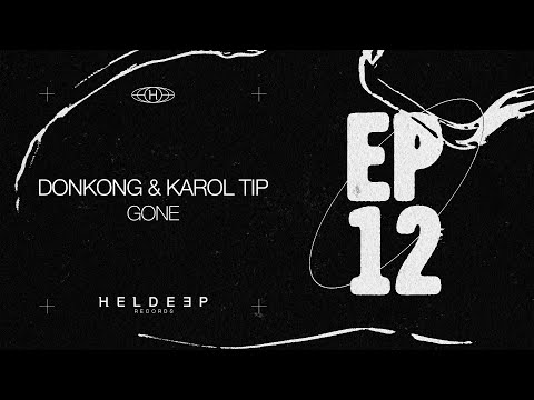 Donkong & Karol Tip - Gone (Official Audio)