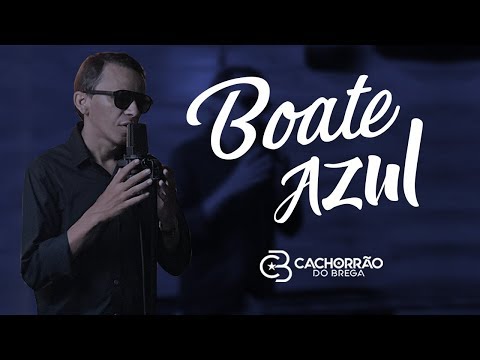 Boate Azul (Doente de Amor) - Cachorrão do Brega (Clipe Oficial)