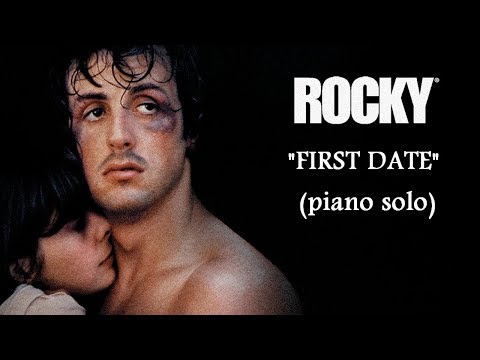 Rocky piano - First Date - Bill Conti