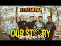 OUR STORY Tersimpan Official Lyric Video