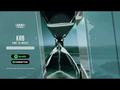 KRB - TIME TO WASTE | EP