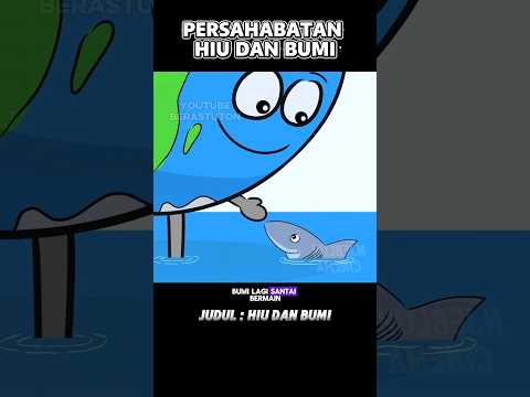 Persahabatan hiu dan bumi