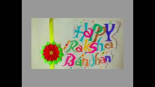 HAPPY RAKSHA BANDHAN TO ALL MY BROTHERS