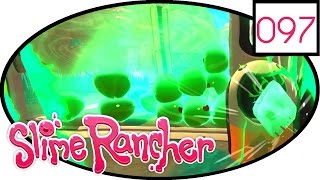 SLIME RANCHER [097] Genug Münzen verdient?! | Lets play | Yourpick | deutsch