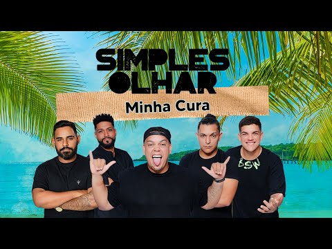 Grupo Simples Olhar - Minha Cura