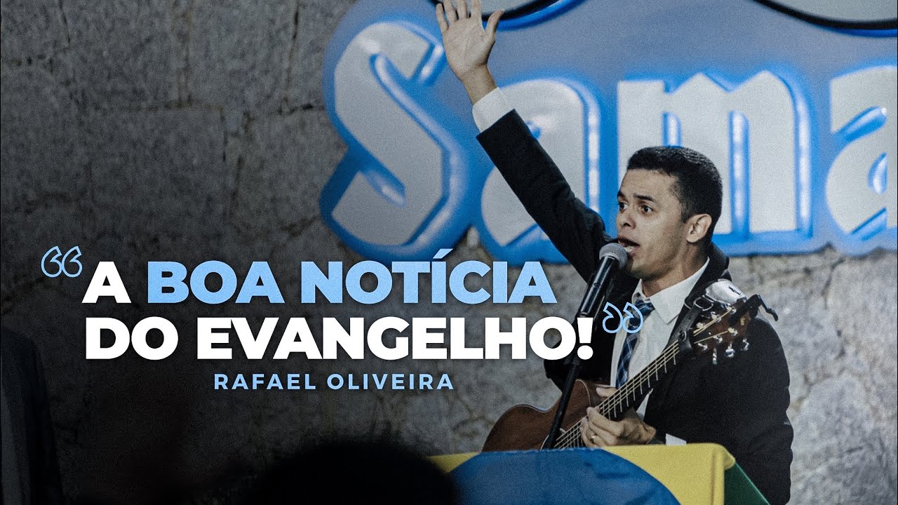 “Precisamos Retornar a Mensagem da Cruz” - O Bom Samaritano | Rafael Oliveira