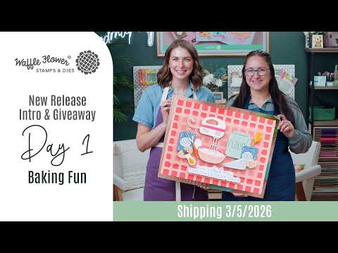 Intro Day 1 - Baking Fun - Waffle Flower March Release