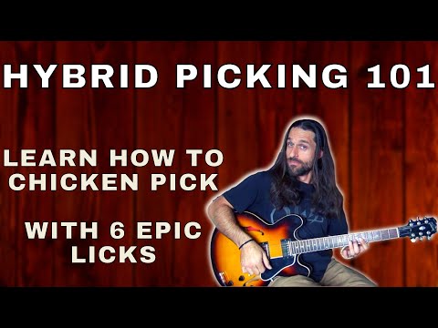 Six Awesome HYBRID PICKING Licks & Exercises