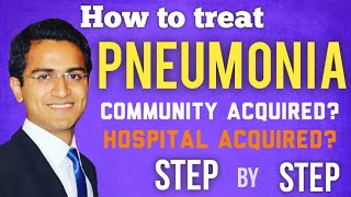 Pneumonia (Community & Hospital Acquired) Treatment Guidelines, Symptoms, Medicine Lecture USMLE