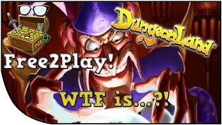 WTF is DungeonLand???