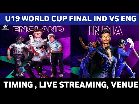 U19 WORLD CUP 2022 FINAL TIMING & LIVE STREAMING DETAILS| U19 WC 2022 FINAL TIME & LIVE STREAMING