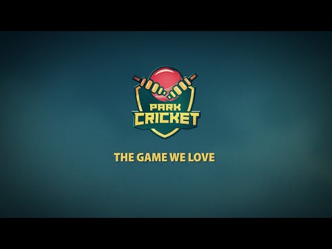 Park Cricket: The Game We Love - Main Trailer