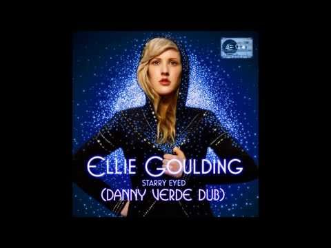 Ellie Goulding - Starry Eyed (Danny Verde Dub)