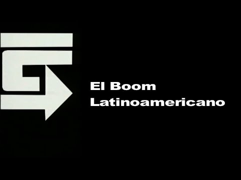 El Boom Latinoamericano A FONDO (EDICIÓN INFORMATIVA)