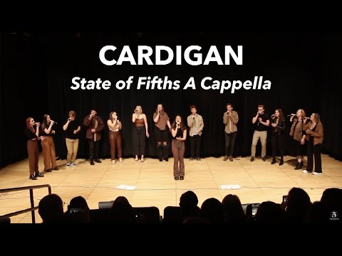State of Fifths: Cardigan opb Taylor Swift (2022 Spring Concert)