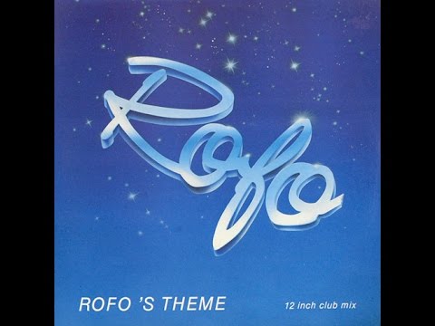 ROFO ''ROFO'S THEME'' (ORIGINAL 12'' CLUB MIX)(1987)
