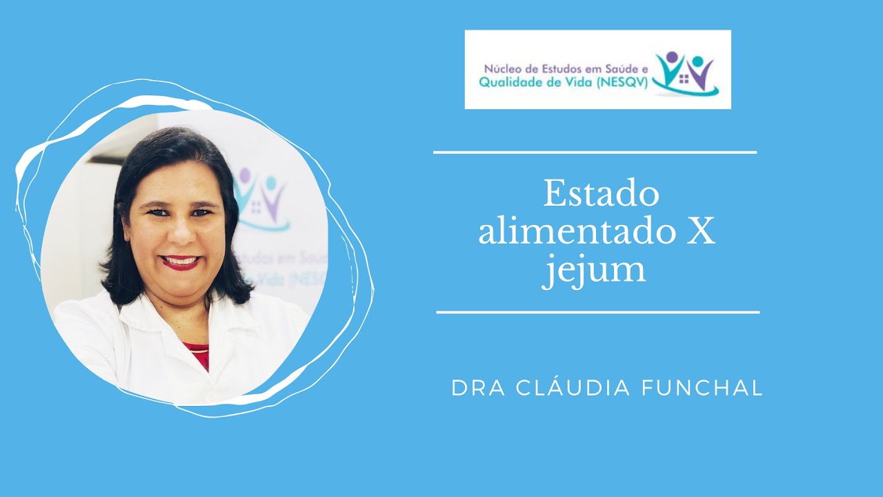 Estado alimentado X jejum