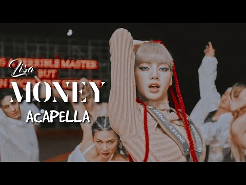 Lisa- Money [Clean Acapella]