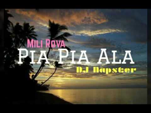 DJ Napster - Pia Pia Ala ft. Mili Rova