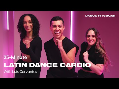 25-Minute Latin Pop Fusion Cardio With Luis Cervantes | POPSUGAR FITNESS