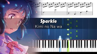 RADWIMPS - Sparkle - Kimi no Na wa (Your Name) - Accurate Piano Tutorial with Sheet Music
