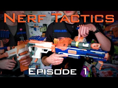 Nerf Tactics Episode 1 - The Basics