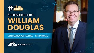 #TáNaEjurr DES. WILLIAM DOUGLAS