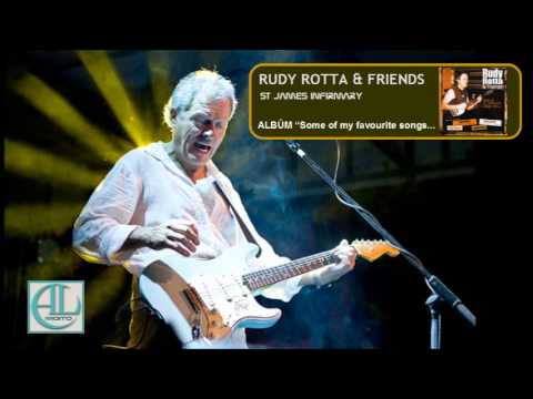 RUDY ROTTA &  FRIENDS - St. James Infirmary
