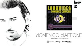 Logovibes Feat. Domenico Ciaffone - Around Original Mix (Housetwo7 Records) ANNO 2015'