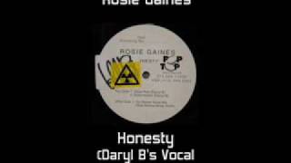 Rosie Gaines - Honesty (Daryl B Vocal Rub)